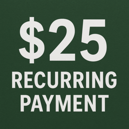 $25 Monthly Payment Plan Subscription